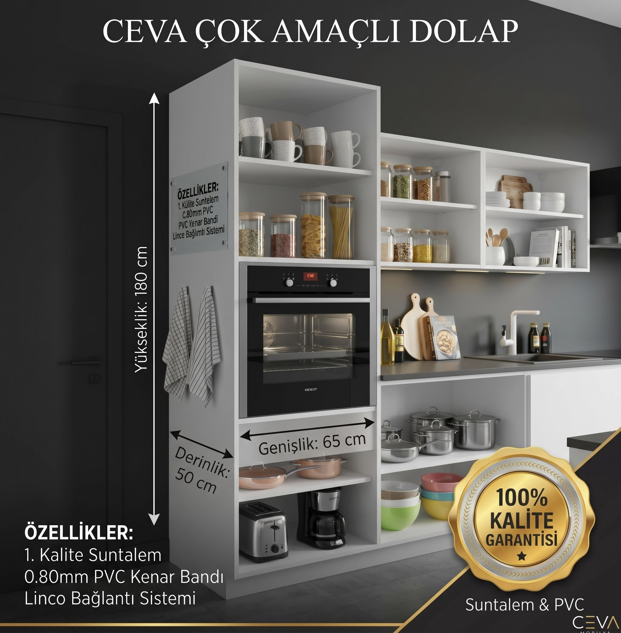 CEVA ÇOK AMAÇLI DOLAP